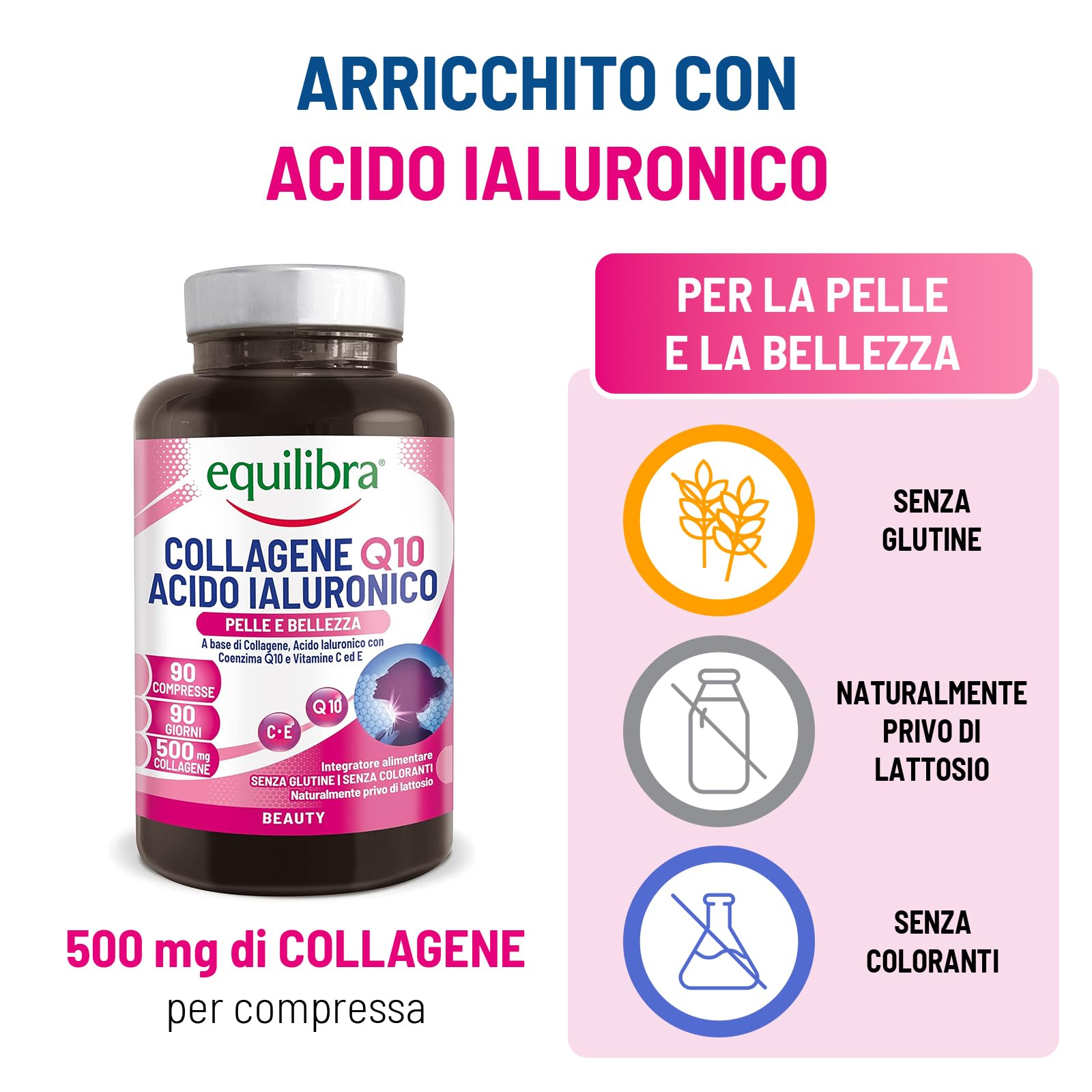 Equilibra Integratori Alimentari, Collagene Q10 Acido Ialuronico, Benessere e Bellezza della Pelle, a Base di Collagene Idrolizzato, Acido Ialuronico, Coenzima Q10, Vitamine C ed E, 90 Compresse
